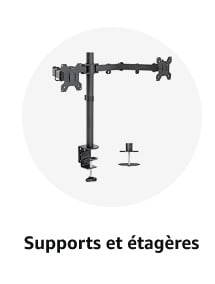 Supports et Étagères